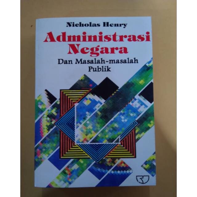 Buku Administrasi Negara Dan Masalah Masalah Publik Nicholas Henry Shopee Indonesia