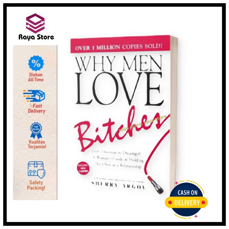 Jual Why Men Love Bitches From Doomat To Dreamgirl By Sherry Argov ...