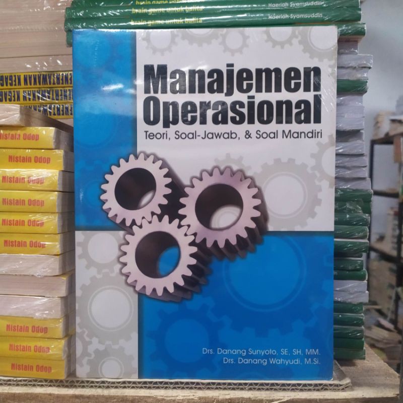 Jual Buku Manajemen Operasional Teori, Soal-Jawab, & Soal Mandiri ...