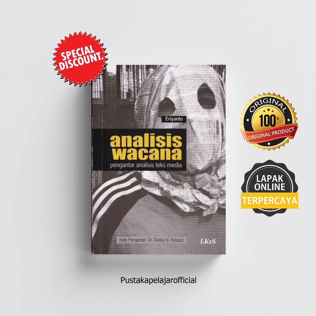 BUKU ANALISIS WACANA PENGANTAR ANALISIS TEKS MEDIA - ERIYANTO - LKIS