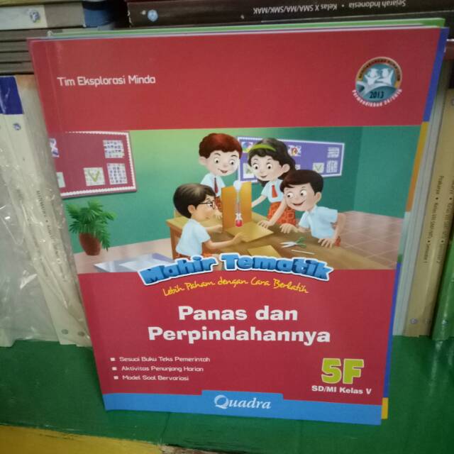 Rady Stok!! Buku mahir tematik k13 Quadra kelas 5F panas dan perpindahanya semester 2