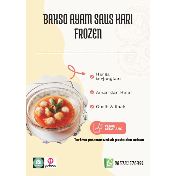 

FROZEN BAKSO AYAM SAUS KARI (PAKET USAHA)