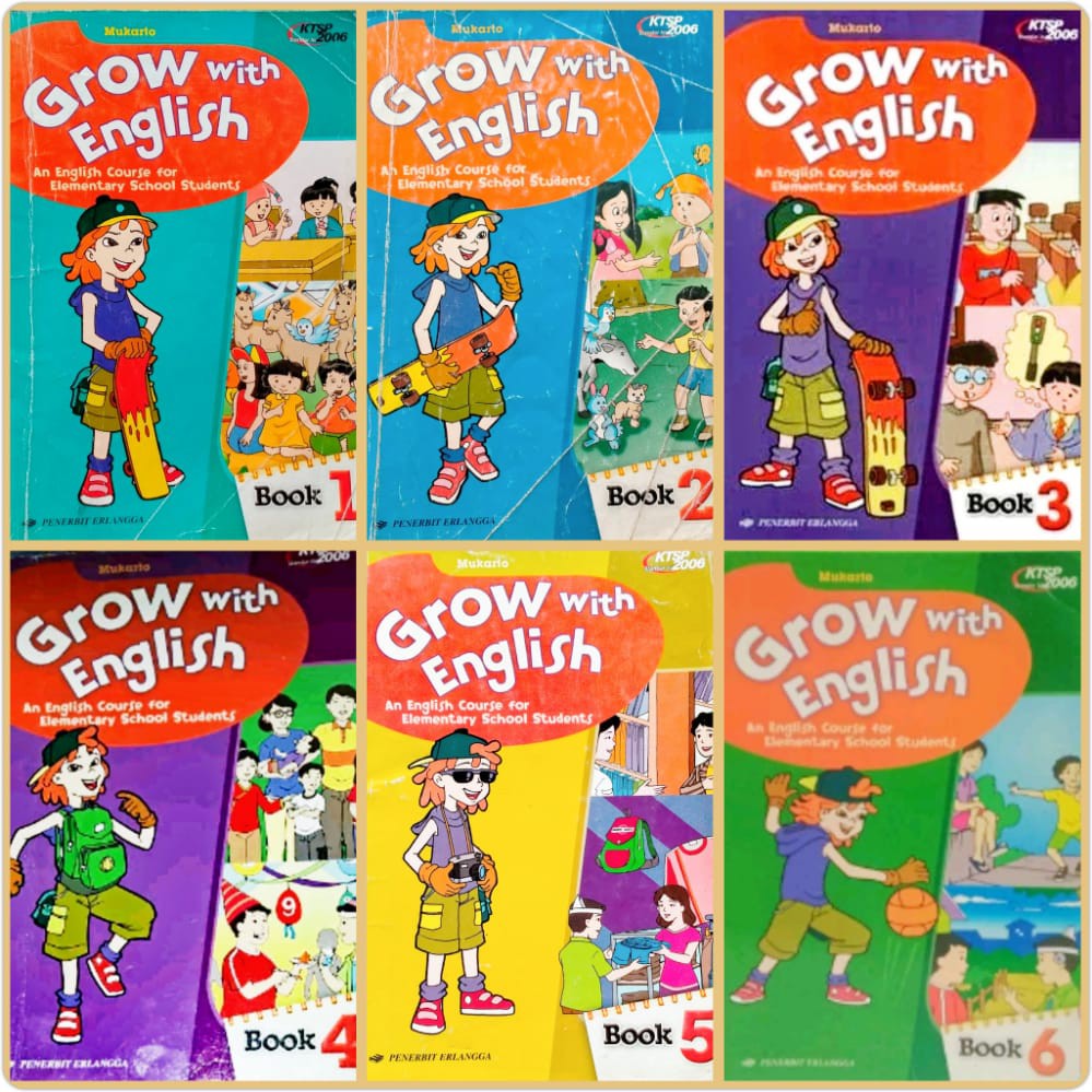 BUKU SD GROW WITH ENGLISH SD KELAS 1 2 3 4 5 6 KTSP 2006 MUKARTO ERLANGGA