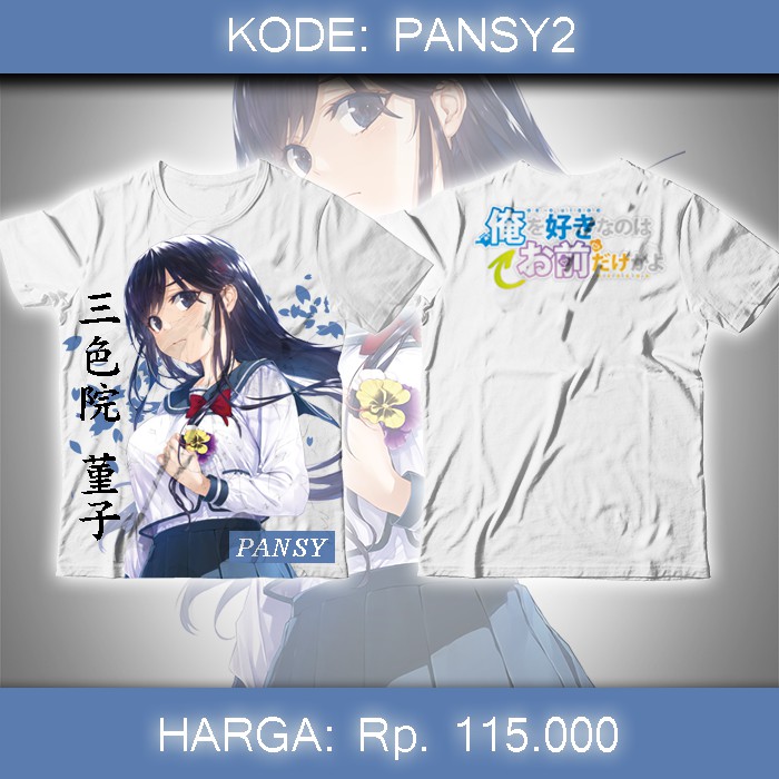 Baju Kaos Anime Ore wo Suki nano wa Omae dake ka yo - Pansy Sumireko