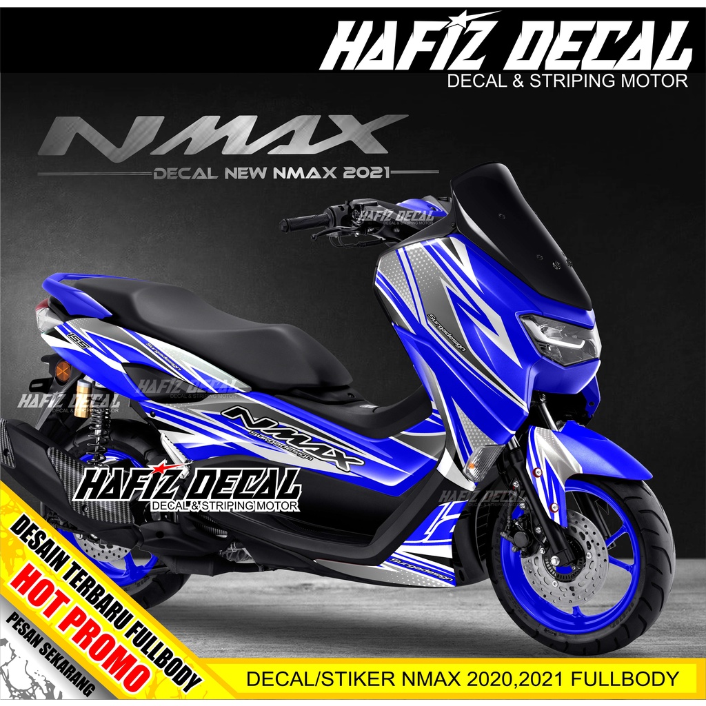 STIKER NMAX 2021 , STIKER NMAX 2022 , DECAL NMAX 2020, DECAL NMAX 2021, DECAL NMAX FULL BODY, DECAL 