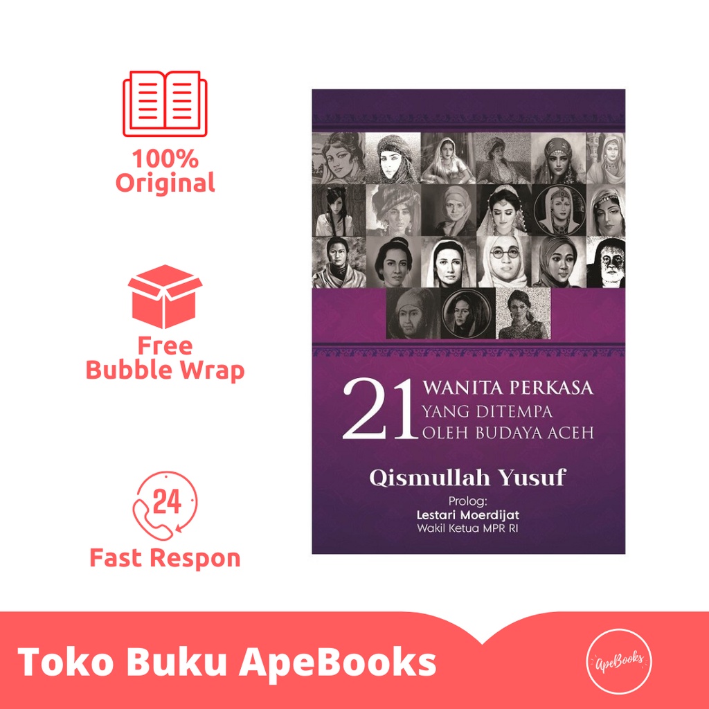 Qismullah Yusuf - Buku 21 Wanita Perkasa yang Ditempa oleh Budaya Aceh (ORI/Asli)