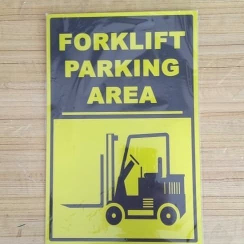 

sign label FORKLIFT PARKING AREA / rambu parking mesin pengangkat