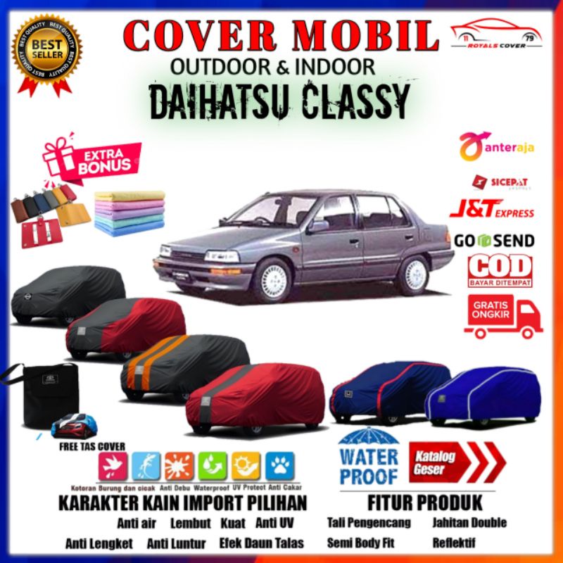 Cover Mobil Sedan Charade Classy /Sarung Mobil Daihatsu Classy / Tutup Pelindung Penutup Outdoor