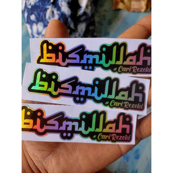 

stiker hologram tulisan "Bismillah cari Rejeki