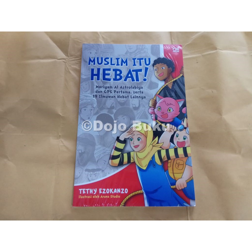 Muslim Itu Hebat! by Tethy Ezokanzo