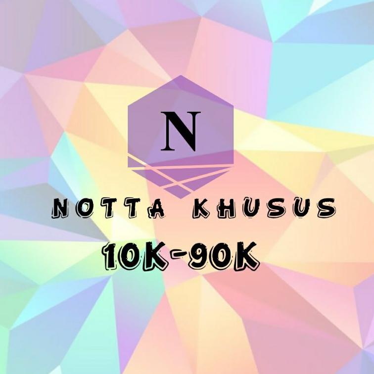 

PuT/ NOTA KHUSUS 15K-95K //Ready melimpah