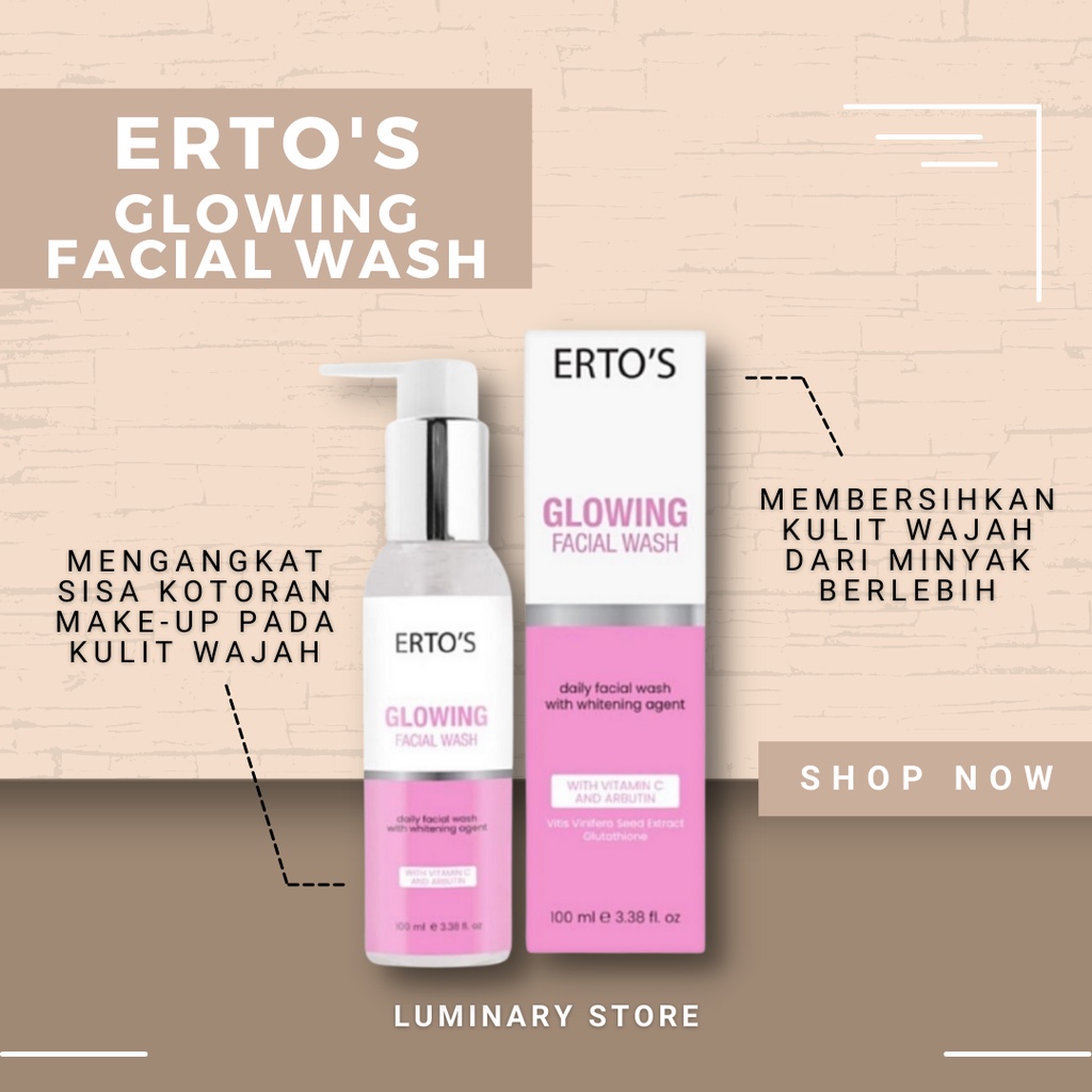 ERTOS GLOWING FACIAL WASH SABUN PEMBESIH MUKA ORIGINAL BPOM