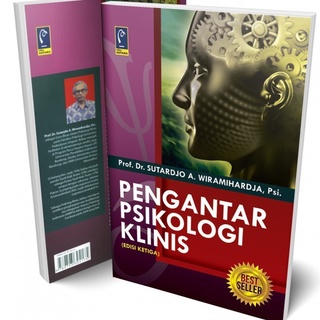 Pengantar Psikologi Klinis Edisi Ketiga - Sutardjo A Wiramihardja - RF