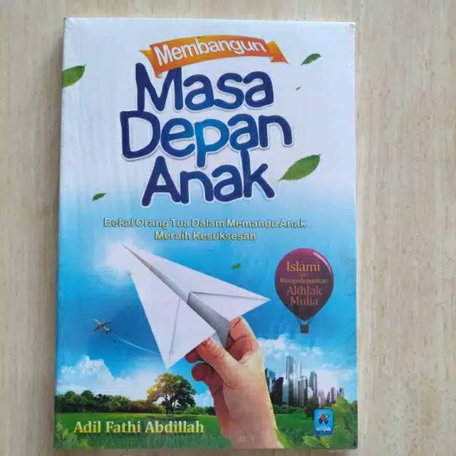

Buku Membangun Masa Depan Anak