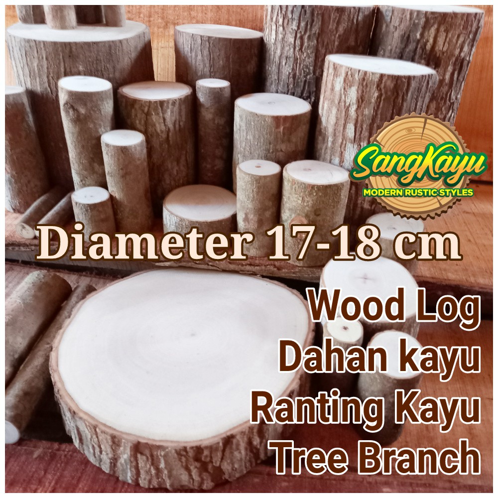 Kayu log kayu diameter 17-18 cm bahan craft dekorasi pernikahan hiasan