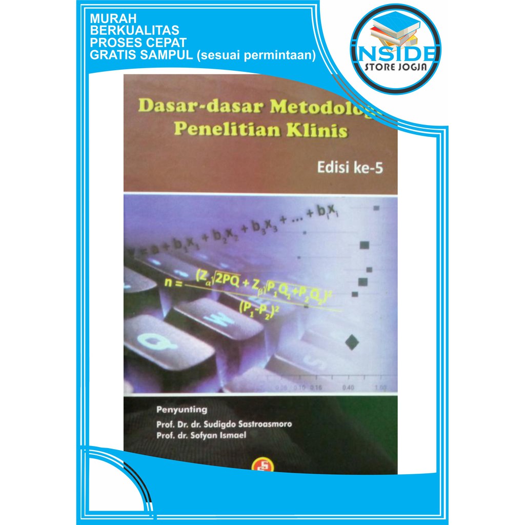 Dasar Dasar Metodologi Penelitian Klinis Edisi 5 Sudigdo Sastroasmoro Dan Sofyan Ismael Shopee Indonesia