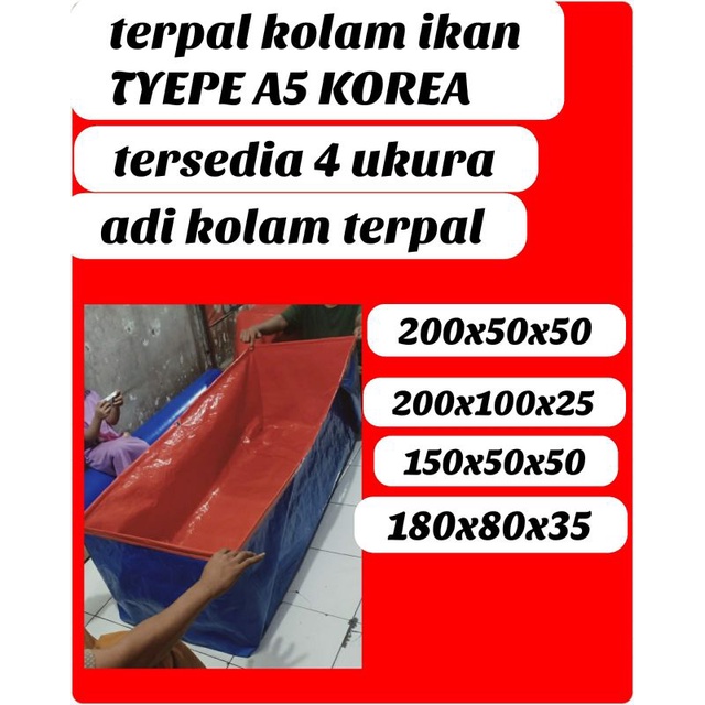 TERPAL KOLAM IKAN TYPE A5 KOREA ADA banyak UKURA