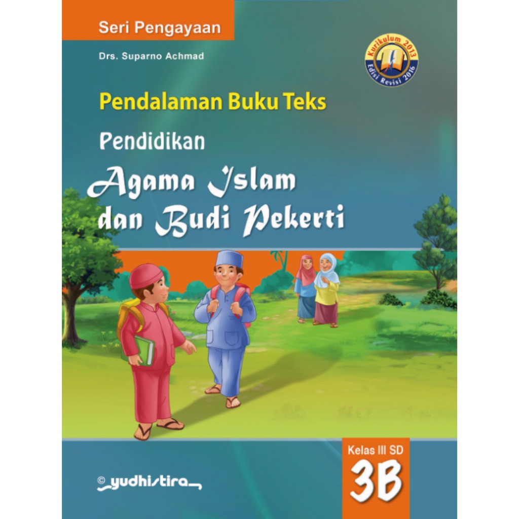 Buku SD Kelas 3: PBT Pendidikan Agama Islam dan Budi Pekerti 3A/3B Yudhistira-1