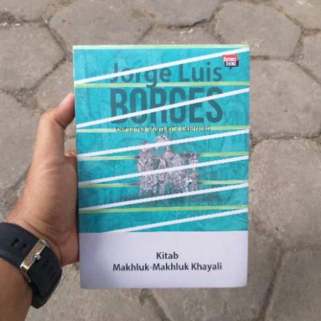 Kitab Makhluk-makhluk Khayali Jorge luis borges