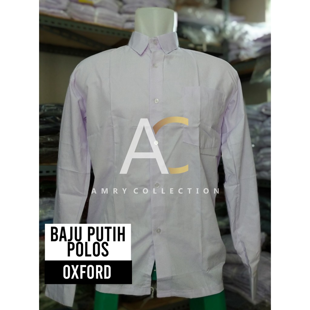 Kemeja putih Panjang SMP SMA Umum polos Tanpa Logo  bahan Oxford