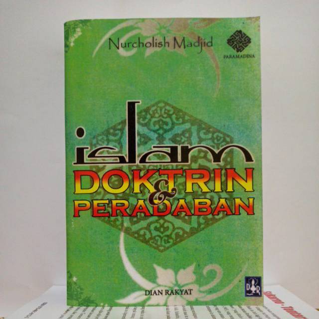 ISLAM DOKTRIN dan PERADABAN