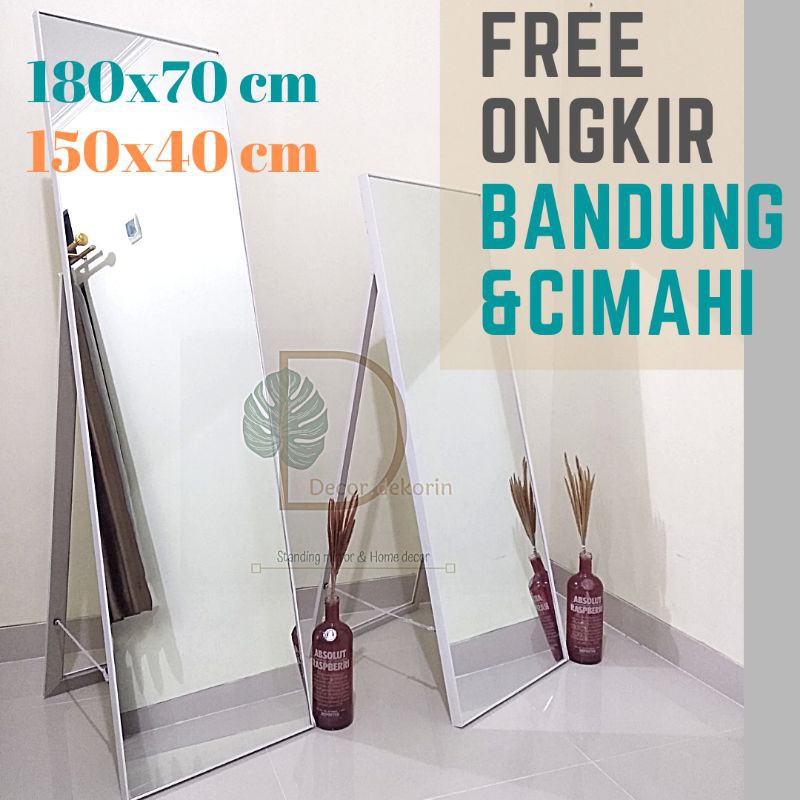 [Khusus Area Bandung] Free Ongkir Standing Mirror Full Body/Cermin Berdiri Besar