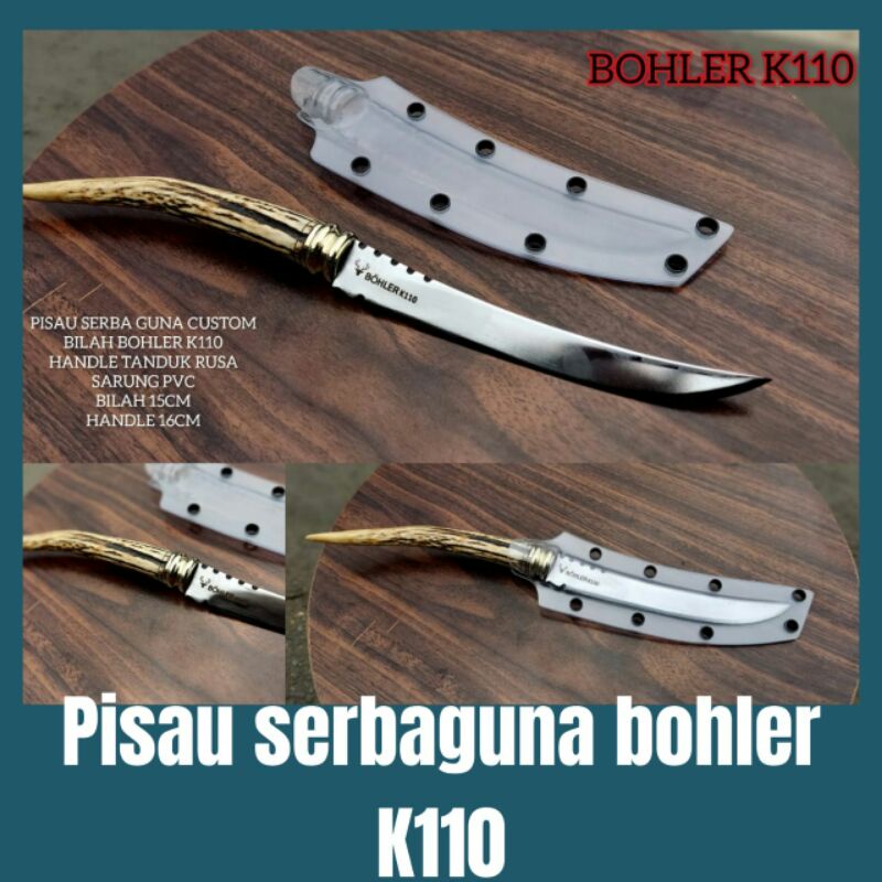 PISAU SERBAGUNA BOHLER K110 KUALITAS SUPER JATAM DENGAN GAGANG TANDUK RUSA