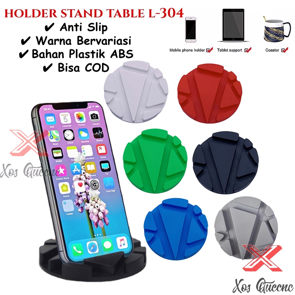 XOQ - Phone Holder Table Stand L-304 / Stand Hp Meja Anti Slip Silikon Bottom Pad / Stand Hp L-304