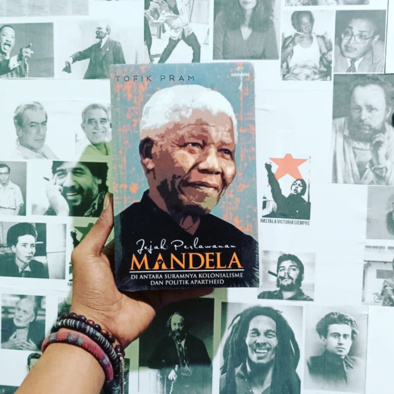 Jejak Perlawanan Mandela by Tofik Pram