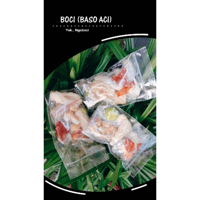 

BASO ACI / BOCI ENAK MURAH PENGIRIMAN DARI JAKARTA