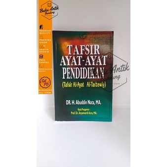 

Tafsir Ayat Ayat Pendidikan Abuddin Nata