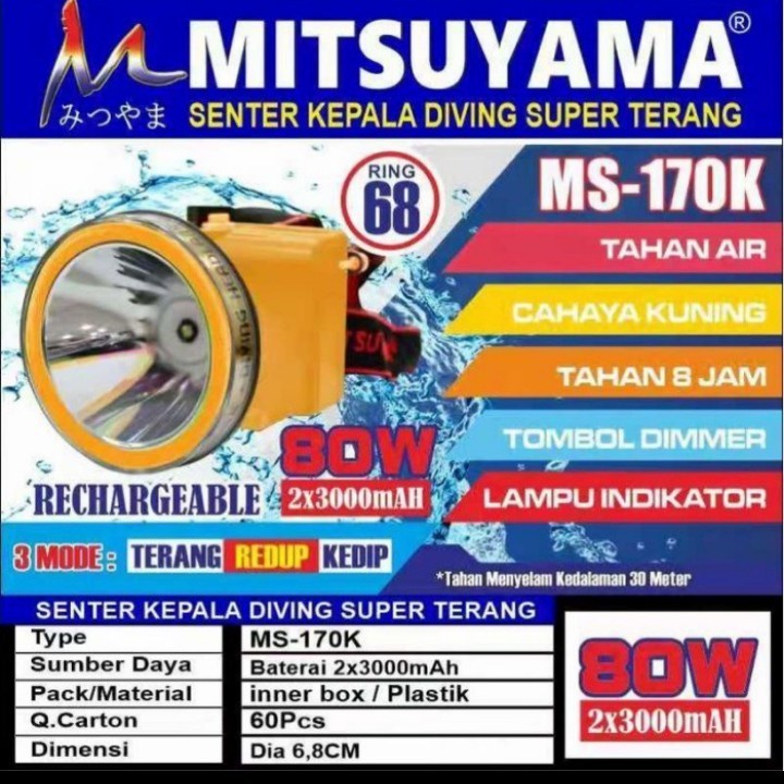 COD Senter Kepala Selam Mitsuyama 80 Watt MS-170K Cahaya Kuning 80 WATT