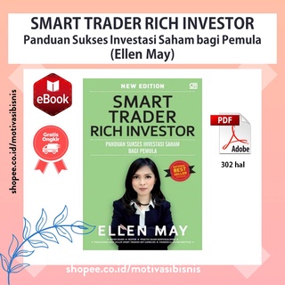 Smart Trader Rich Investor Panduan Sukses Investasi Saham bagi Pemula - Ellen May