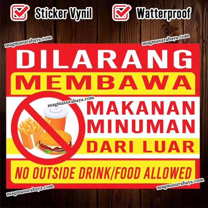 

Sticker label stiker dilarang membawa makanan dari luar magma surabaya stick