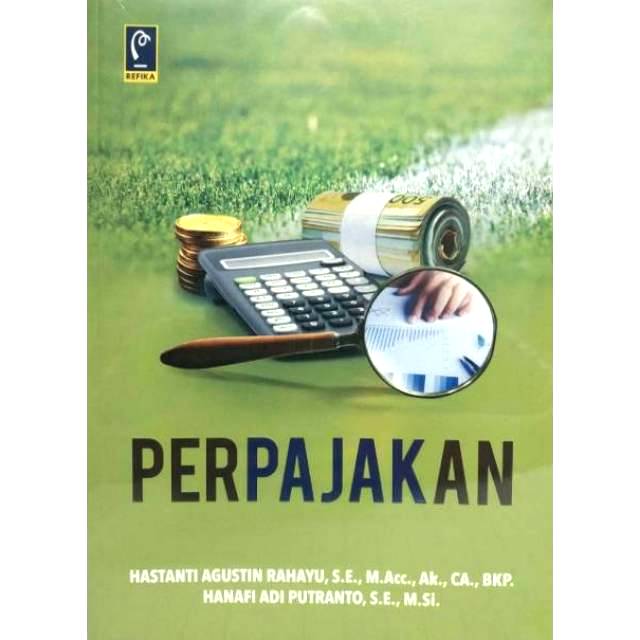 PERPAJAKAN     Hastanti Agustin Rahayu  REFIKA ADITAMA ORIGINAL PREMIUM AJ-EMI-PJK TAHUN 2020
