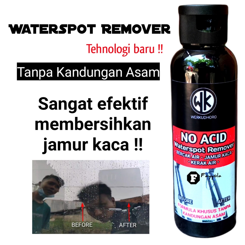 Pembersih Jamur Kaca Mobil / No Acid Waterspot Remover