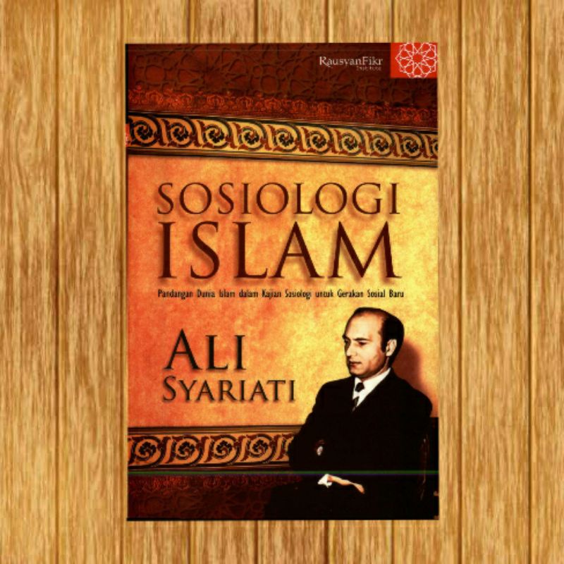 Sosiologi islam ali syariati