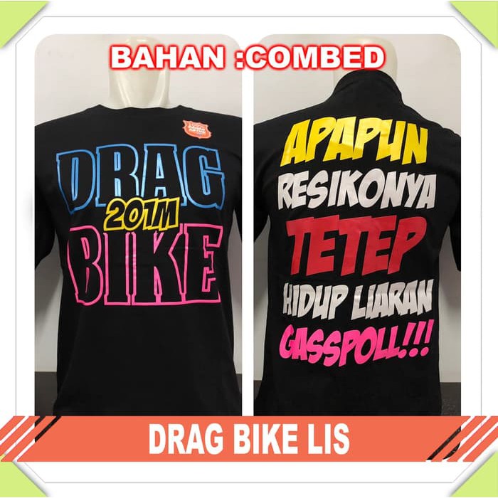 kaos baju distro drag racing DRAG BIKE LIS - Hitam, L