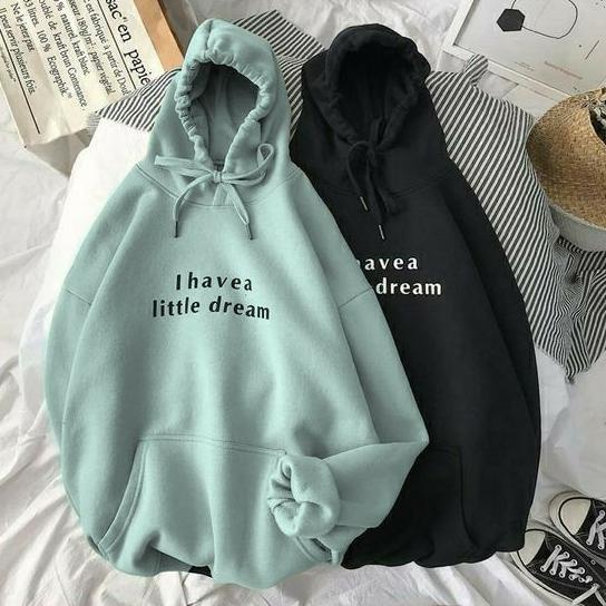 [Art. 0616G] I HAVE LITTLE DREAM HOODIE PREMIUM / HOODIE UNISEX