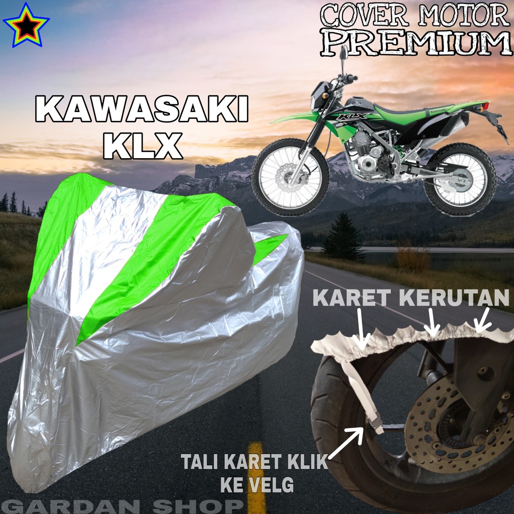 Sarung Motor KAWASAKI KLX Silver HIJAU Body Cover Penutup pelindung motor Kawasaki PREMIUM