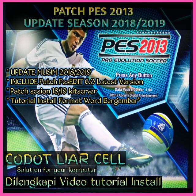 Patch Pes 2013 Full Update Seasons 2018 2019 Shopee Indonesia