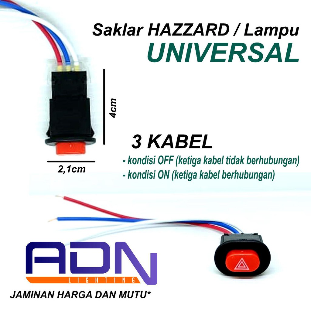 SAKLAR / TOMBOL / SWITCH ON OFF UNIVERSAL HAZARD LAMPU ADN