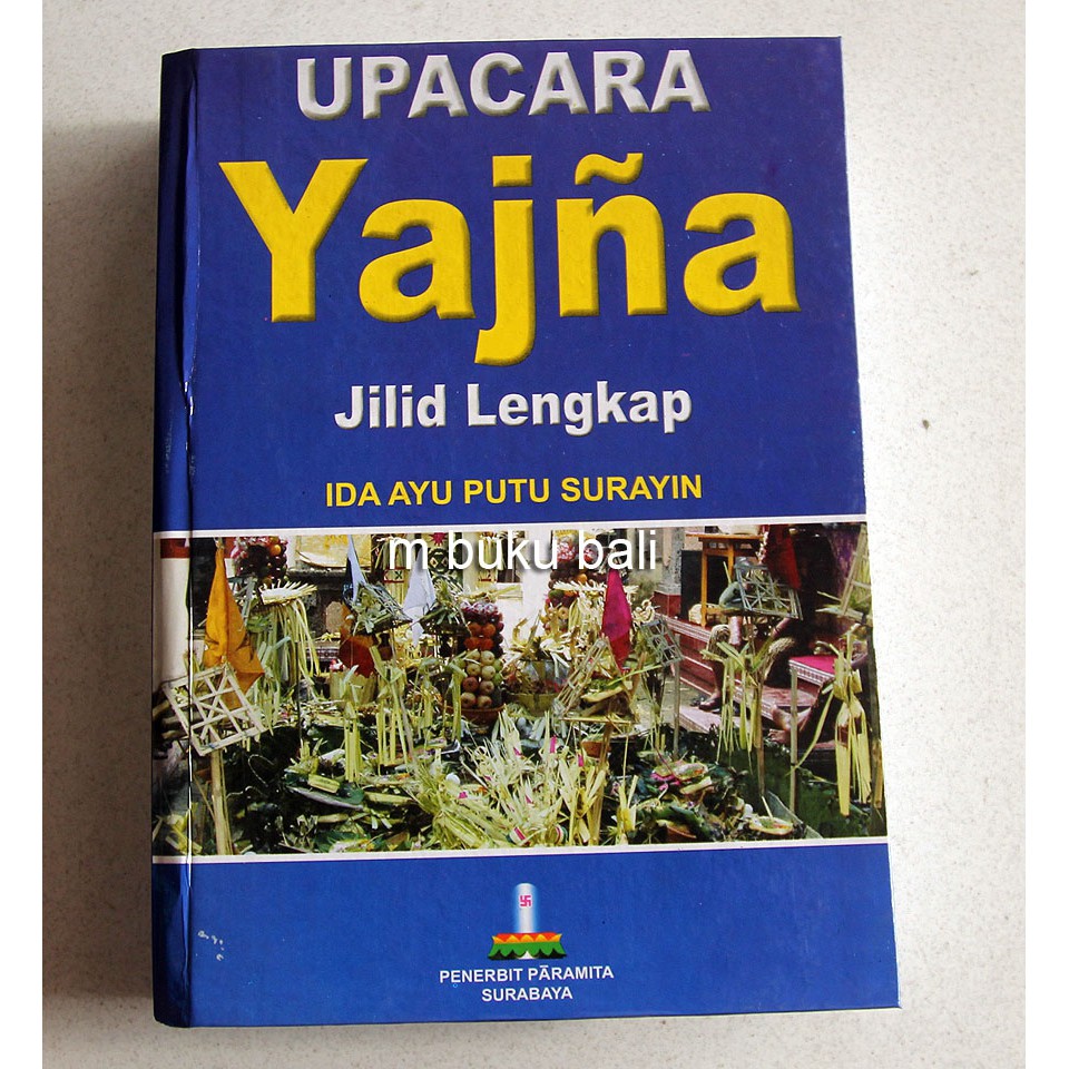 Upacara Yajna Jilid Lengkap