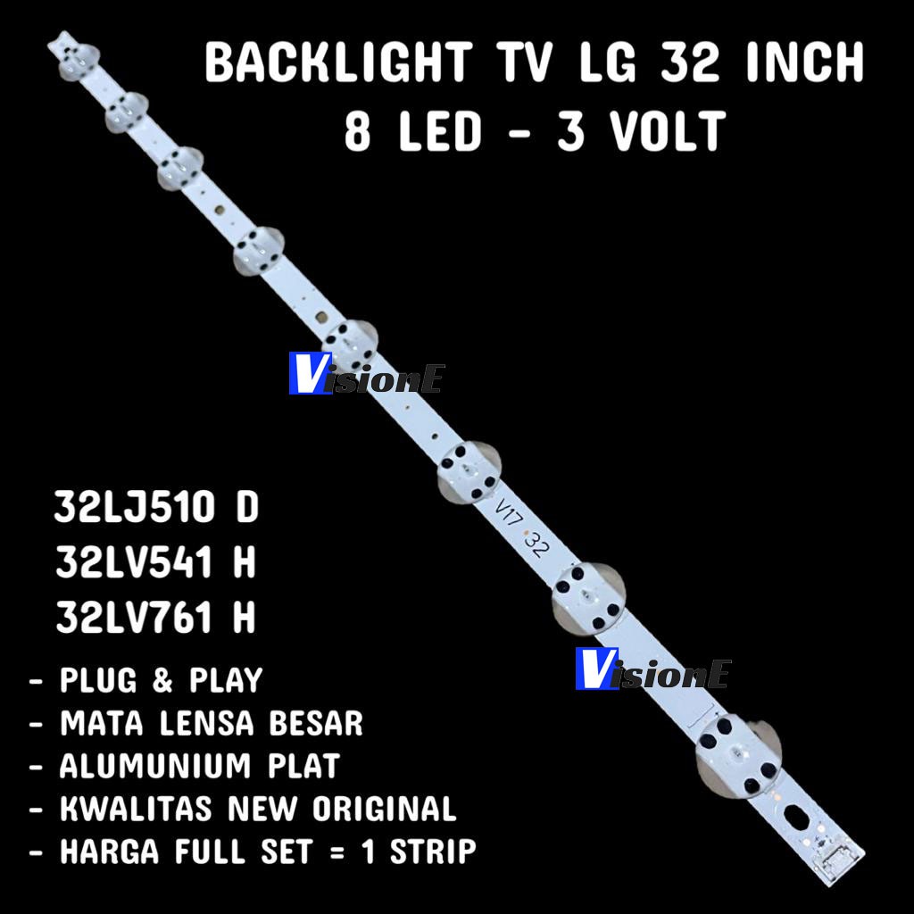 BACKLIGHT TV LED LG 32LJ510D 32LV541H 32LV761H 32LJ510 32LV541 32LV761 32LJ 32LV LAMPU LED BACKLIGHT LG 32 INCH