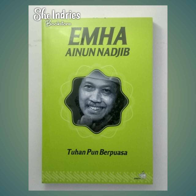 Tuhan Pun Berpuasa (Emha Ainun Nadjib)