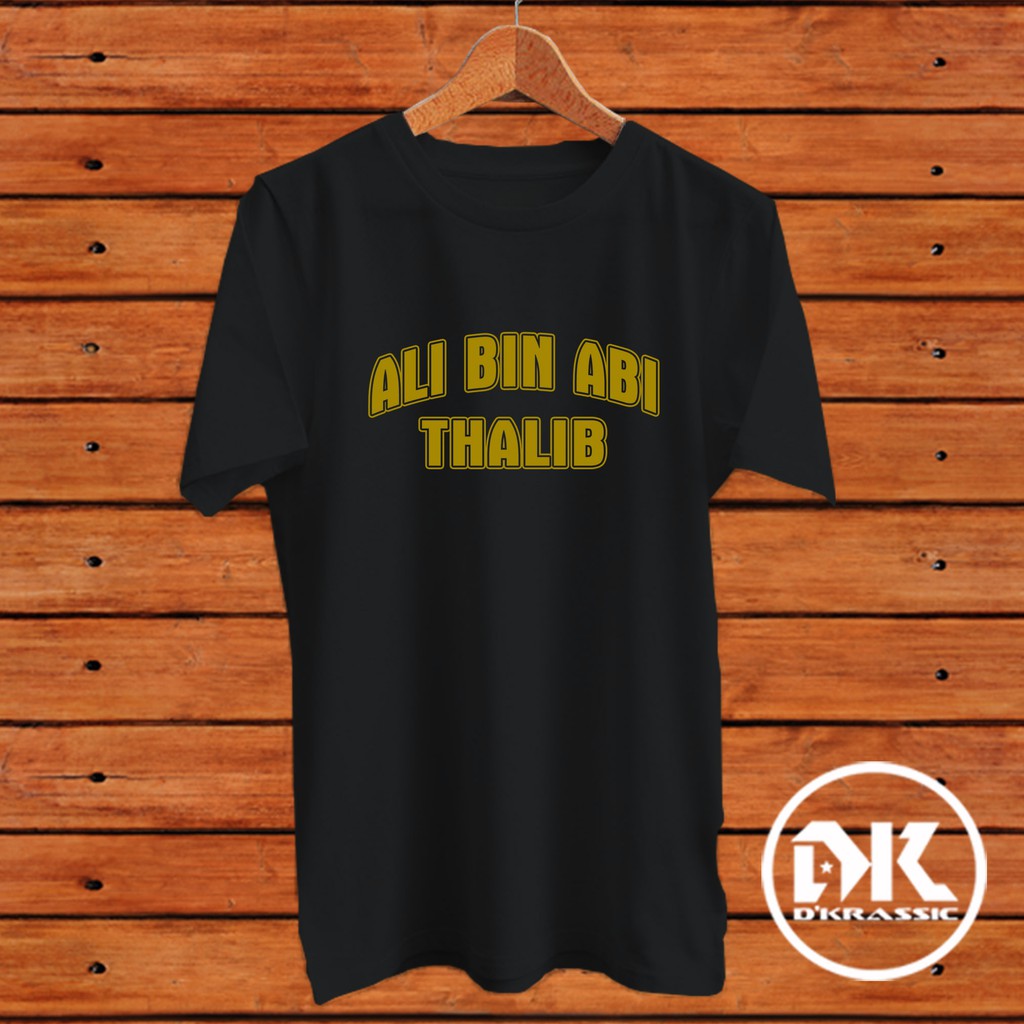 KAOS DAKWAH | KAOS ISLAMI ALI BIN ABI THALIB