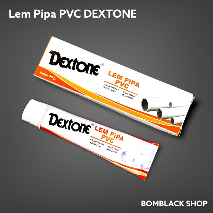 DEXTONE Lem Pipa PVC 40 Gram Tube Odol Paralon Pralon Tahan Dalam Air