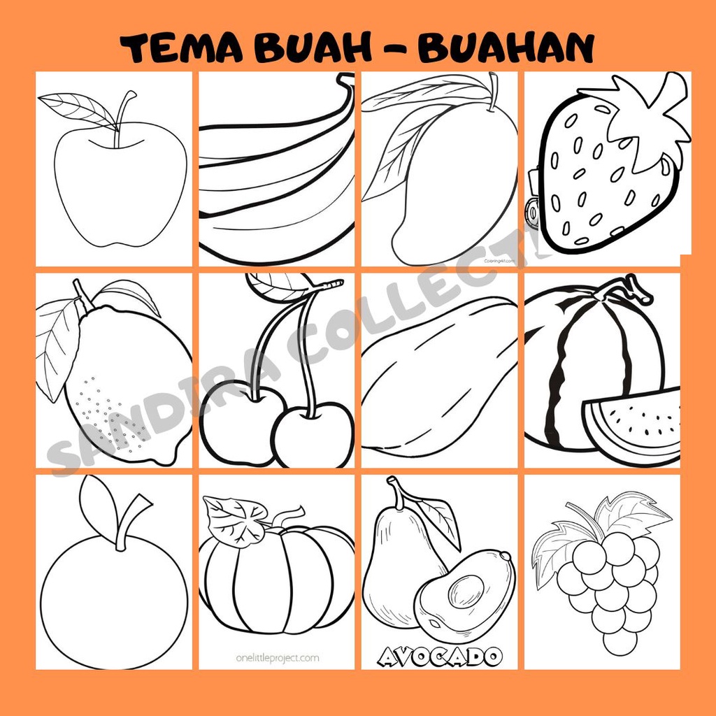 

SANDIRA - GAMBAR MEWARNAI LEMBAR MEWARNAI ANAK SERIES BUAH