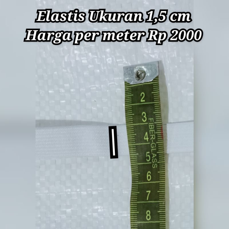 Karet Elastis 1,5 cm =&gt; Ukuran P10(15mm) Grade A Pack,Untuk Jahit dll