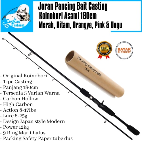 Joran Pancing BC Koinobori Asami 180cm (8-17lbs) 12kg Bait Casting Murah - Engkus Fishing